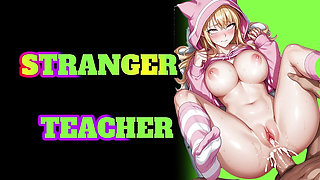 Sexy Stranger Teaches You To Fuck