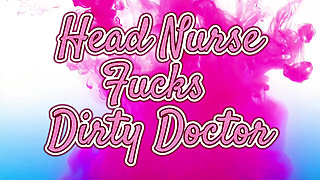 Slutty Head Nurse Fucks the Doctor