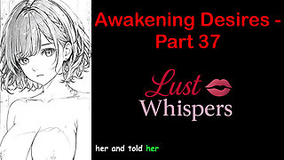 Awakening Desires - Part 37 - English Audio Story with Subtitle