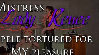 Mistress Lady Renee Mistress Lady Renee Nipple Tormented