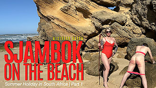 Sjambok on the Beach. Summer Holiday in South Africa Part 1