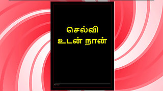 Sex with Selvi - A Tamil Audio Sex Story