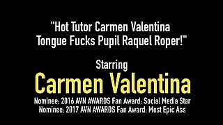 Hot Tutor Carmen Valentina Tongue Fucks Pupil Raquel Roper