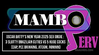 Oscar Batty's New Year 2025 Sex Orgie : 3 Slutty Brazilian Cuties