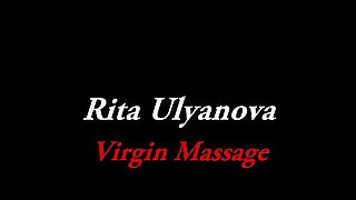 Rita Ulyanova - virgin massage