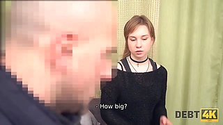 Debt4k. teenage debtor pays for debts using fragile throat and vagina