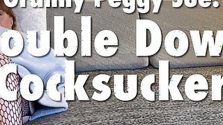 Granny Peggy Sue: Double Down Cocksucker 10 3 2024 CAMS2M