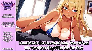 Homesick On The Fourth Of July, Your GF And Her American Flag Bikini Can Fix That - Erotic Audio Roleplay