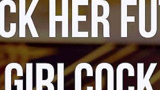 Suck Her Futa Girlcock