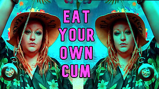 Mesmerized to eat your own cum for sissies Camp Sissy Boi version