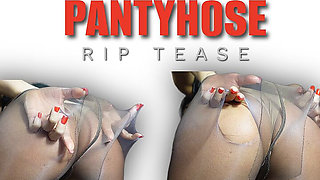 Pantyhose Rip Tease