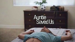 Auntie Saved Us